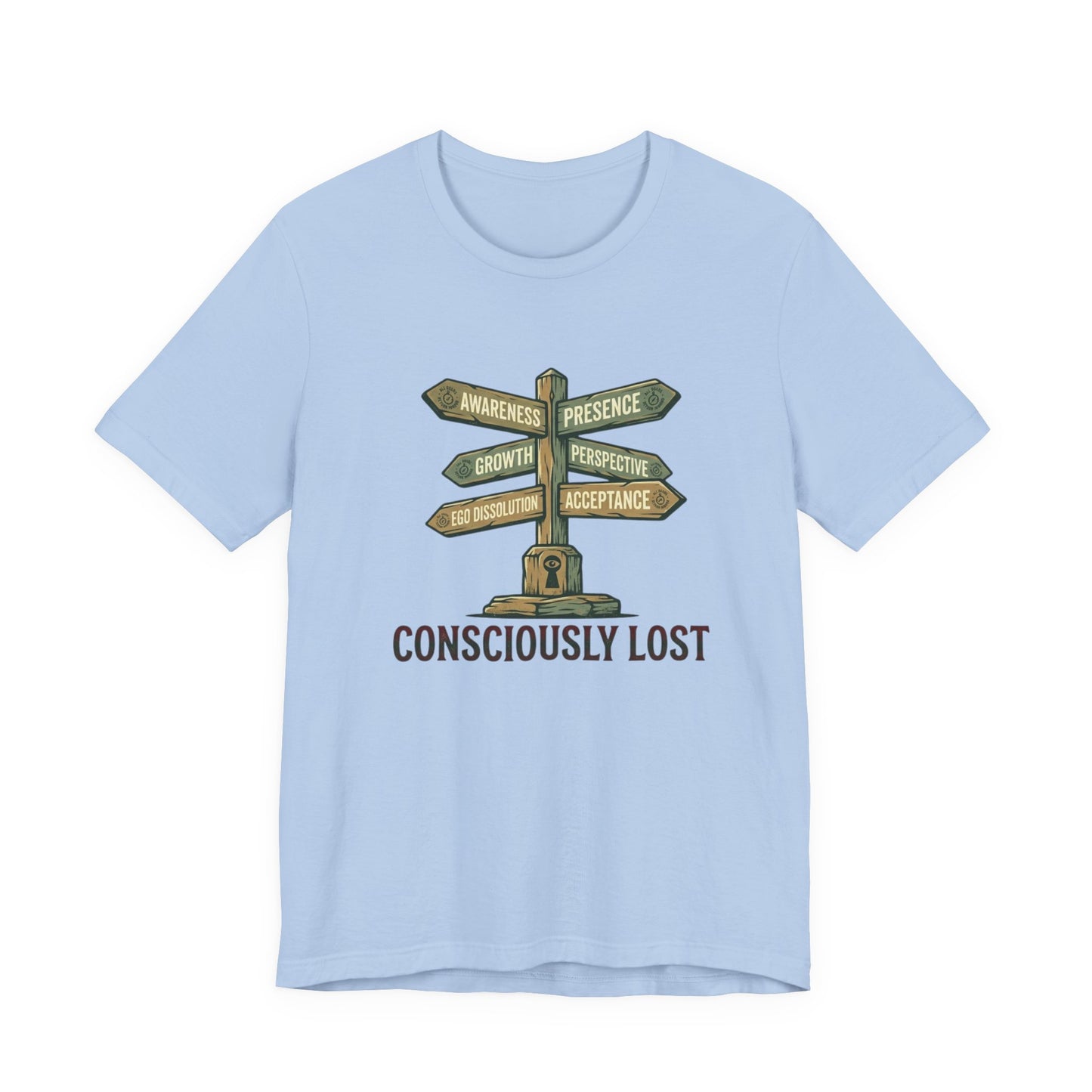 Consciously Lost T-Shirt