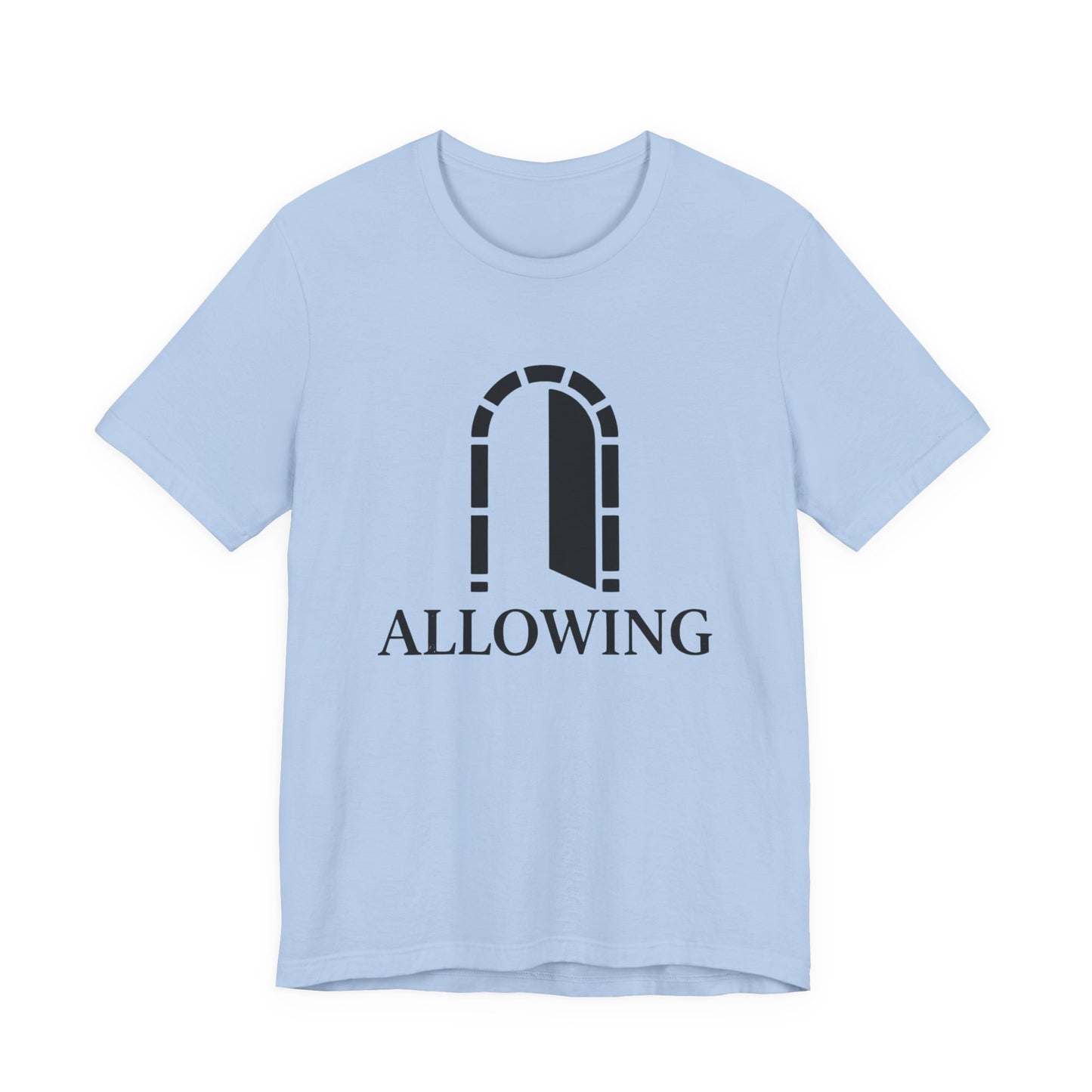 Allowing T-Shirt