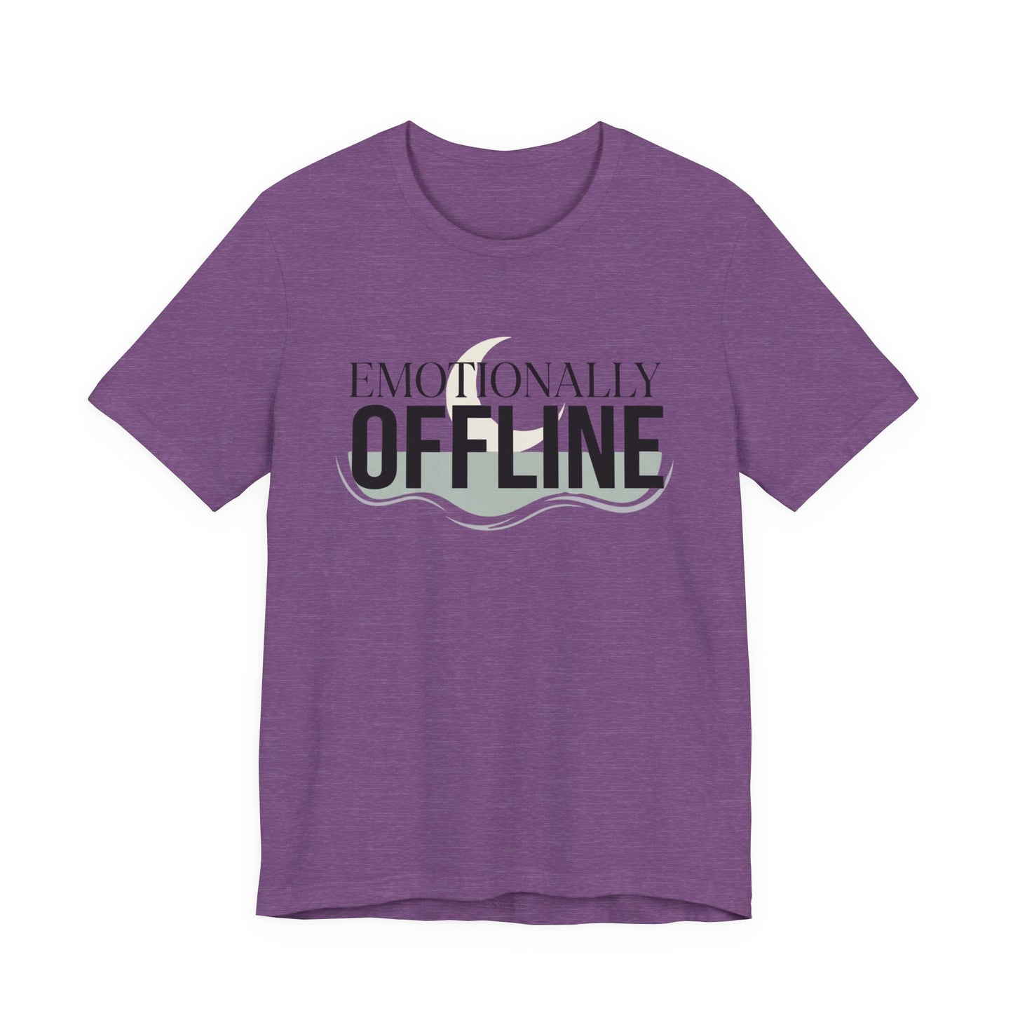 Emotionally Offline T-Shirt