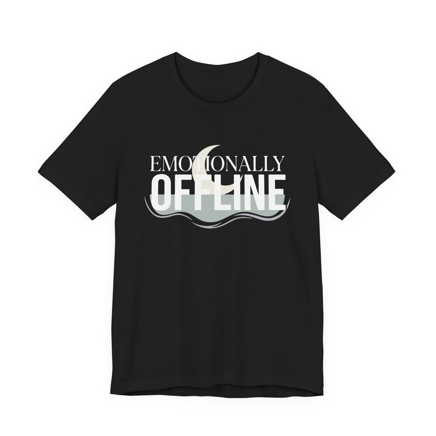 Emotionally Offline T-Shirt