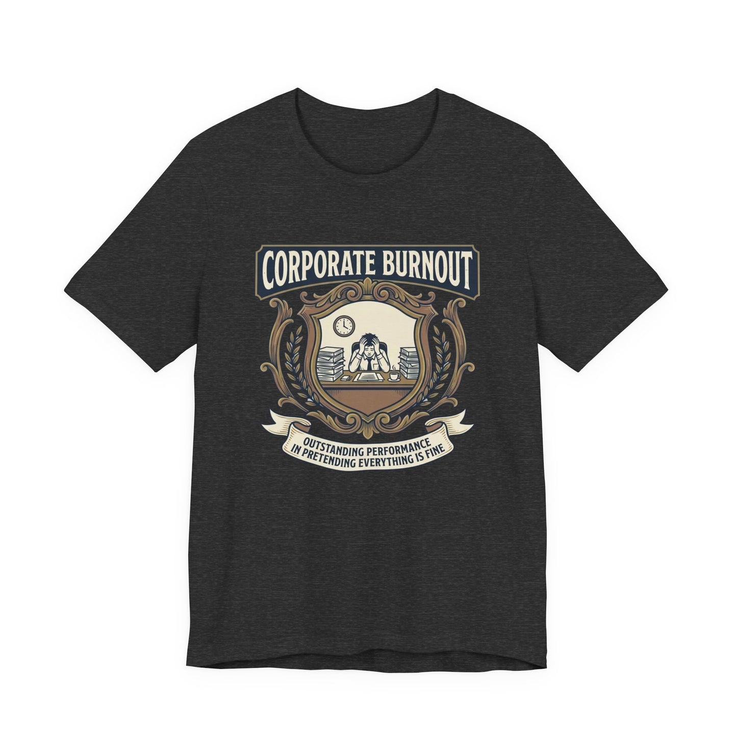 Corporate Burnout T-Shirt