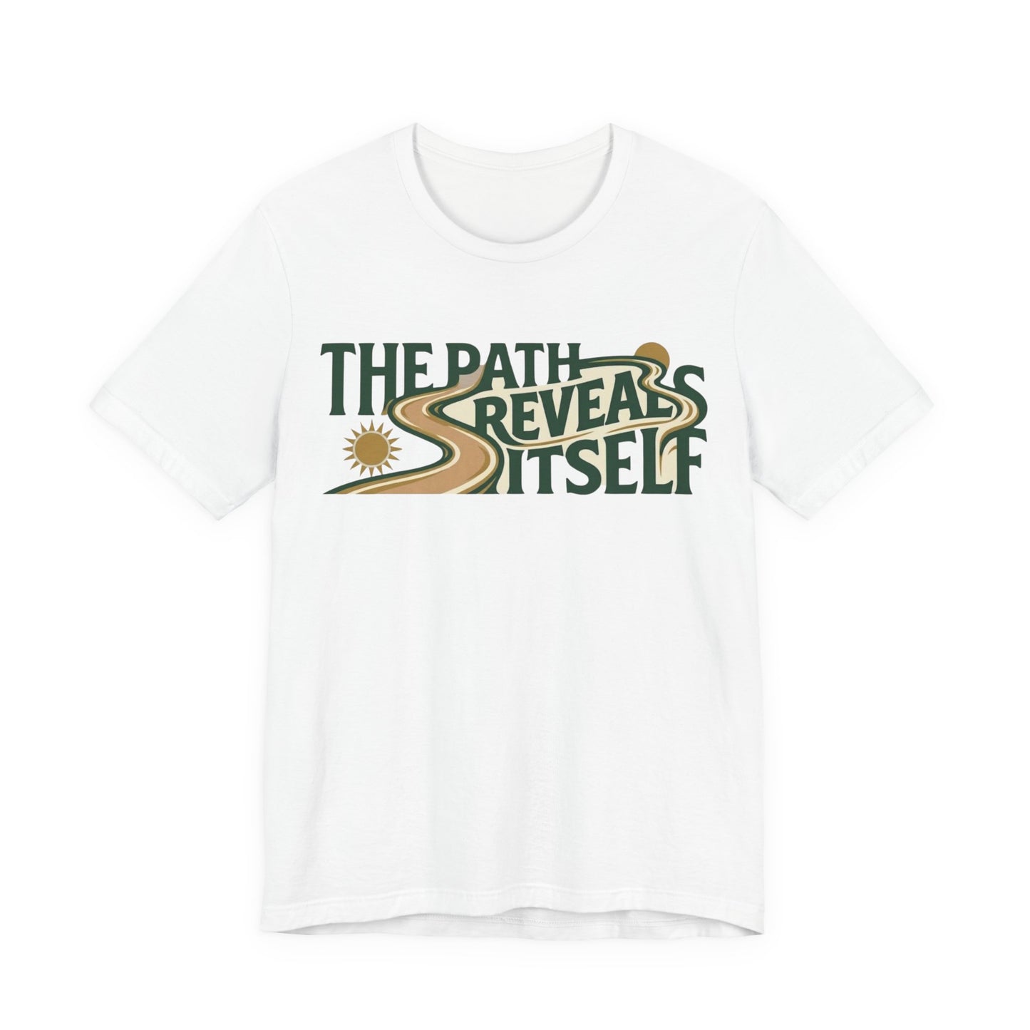 Path Reveals Itself T-Shirt