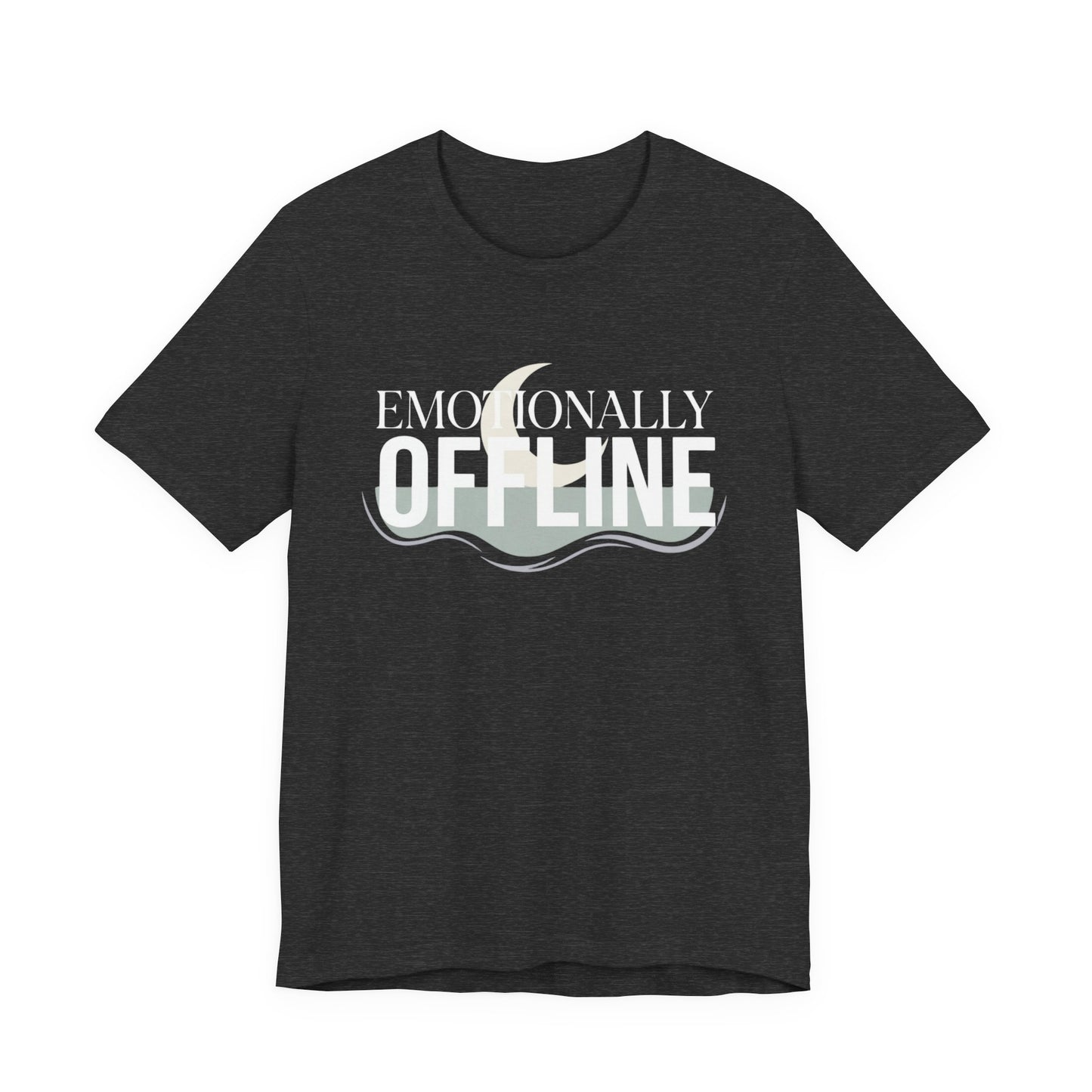 Emotionally Offline T-Shirt
