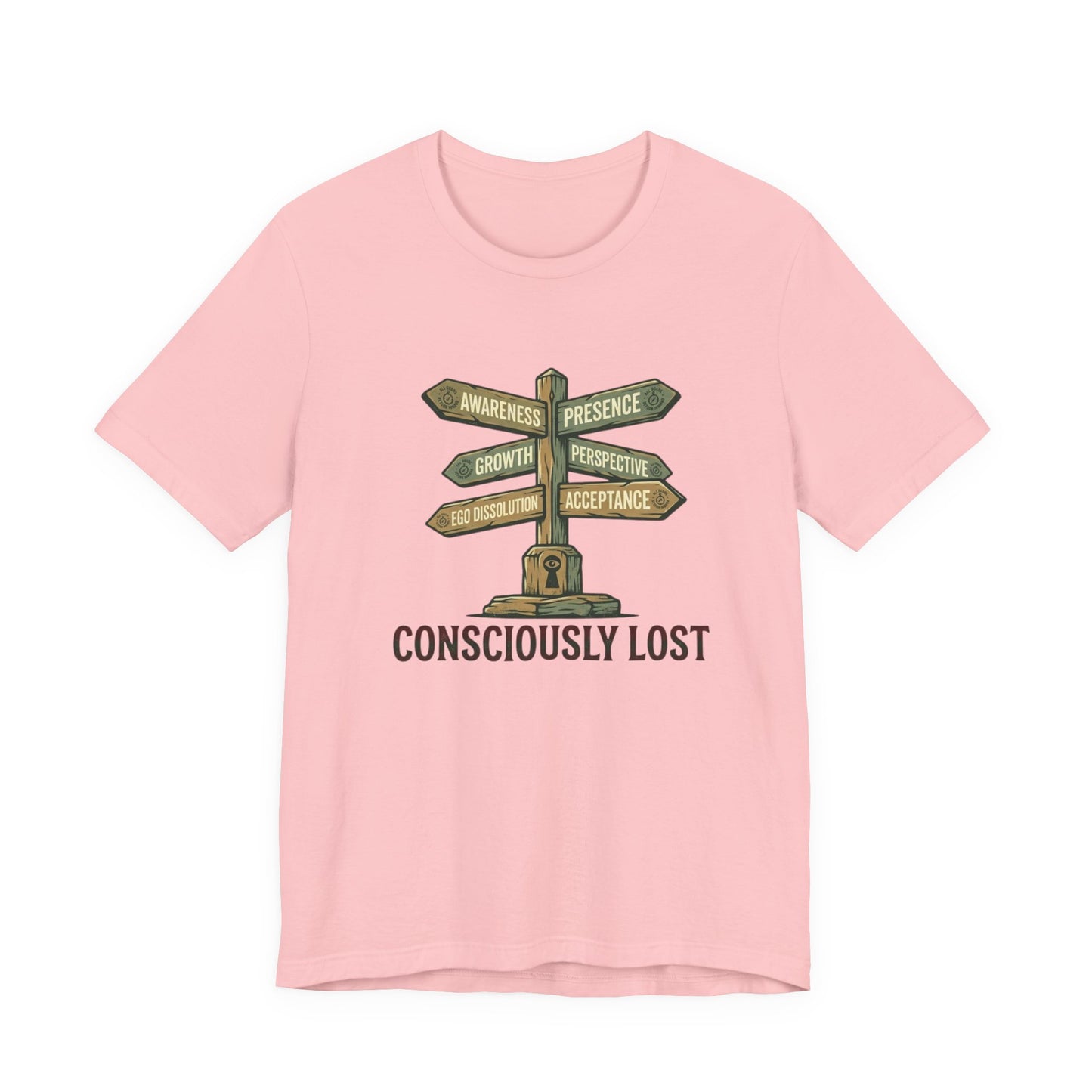 Consciously Lost T-Shirt