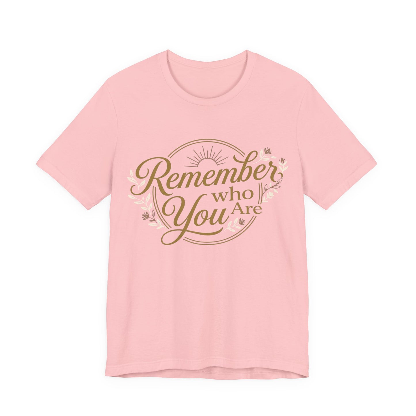 Remember You T-Shirt