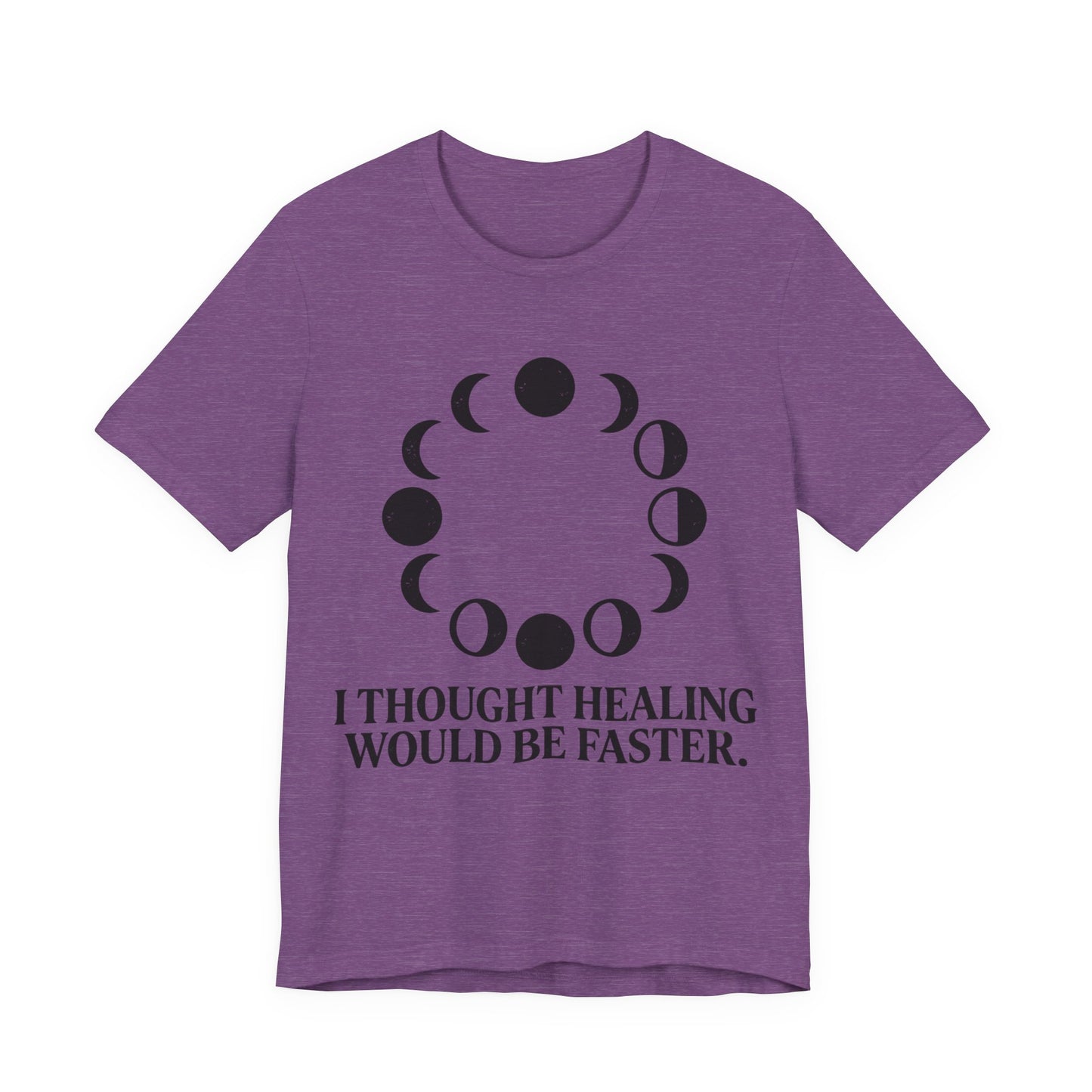 Healing Takes Time T-Shirt
