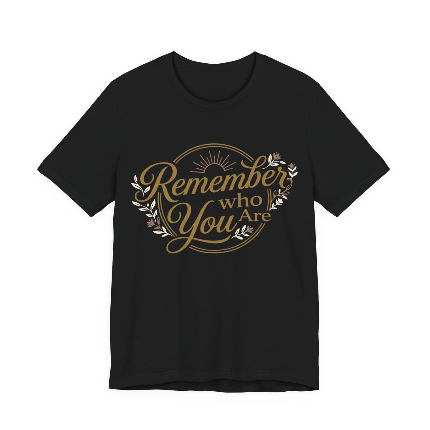 Remember You T-Shirt
