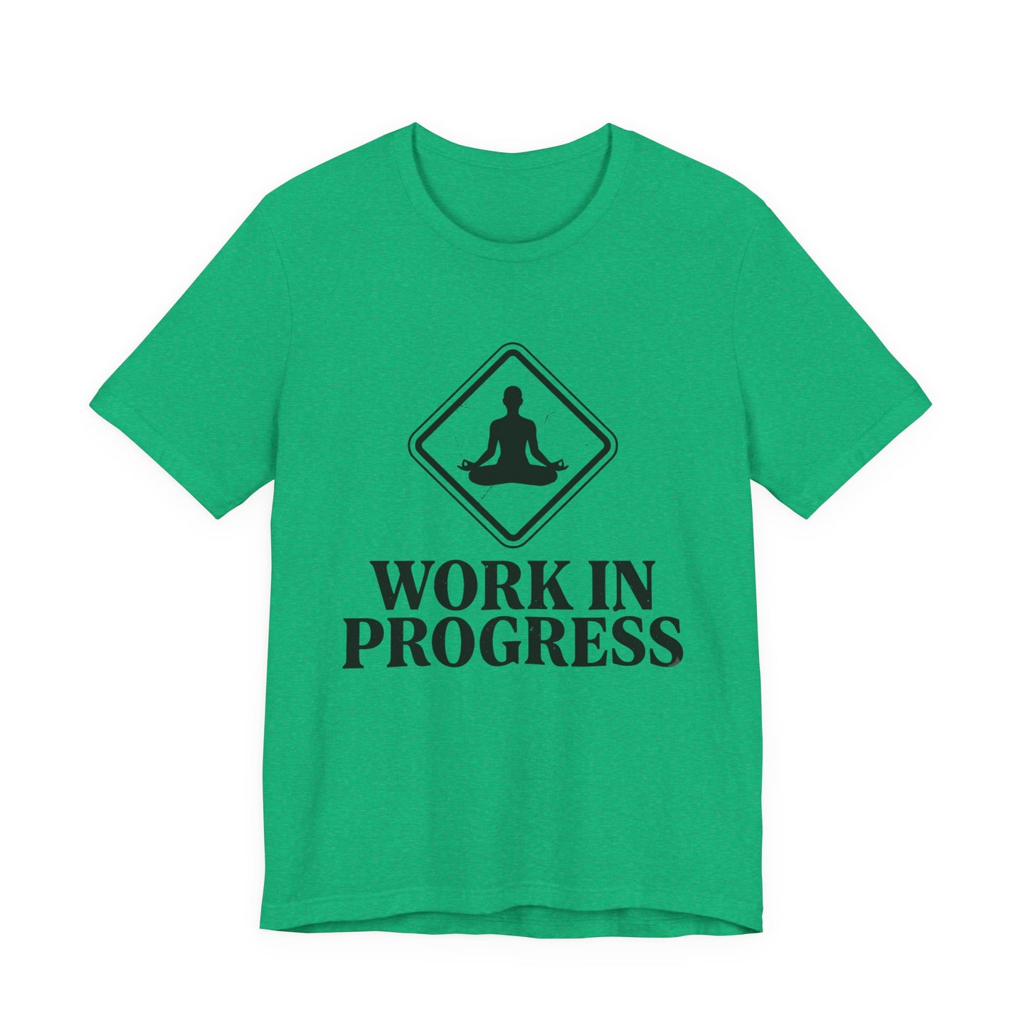 Work In Progress T-Shirt