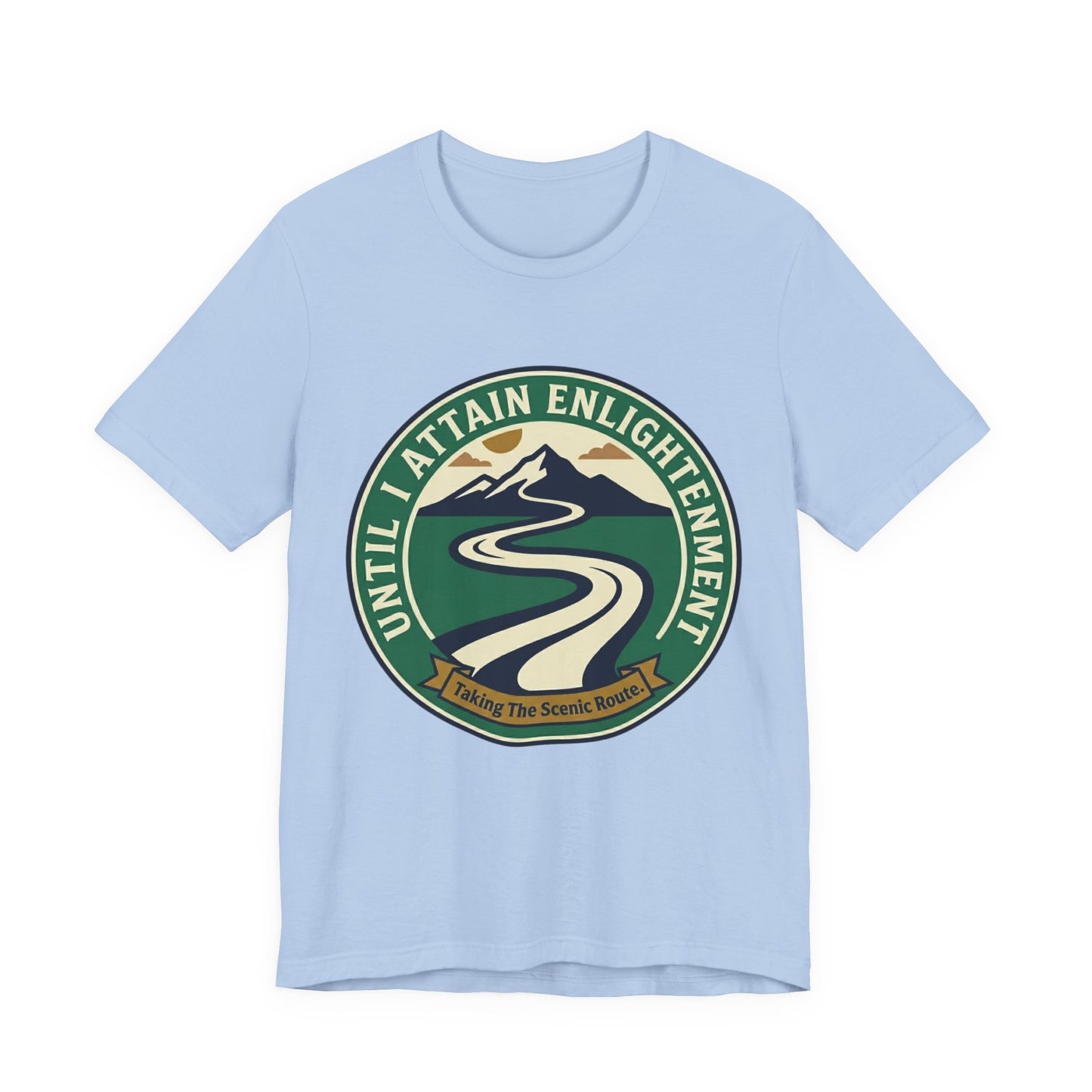 Until Enlightenment T-Shirt