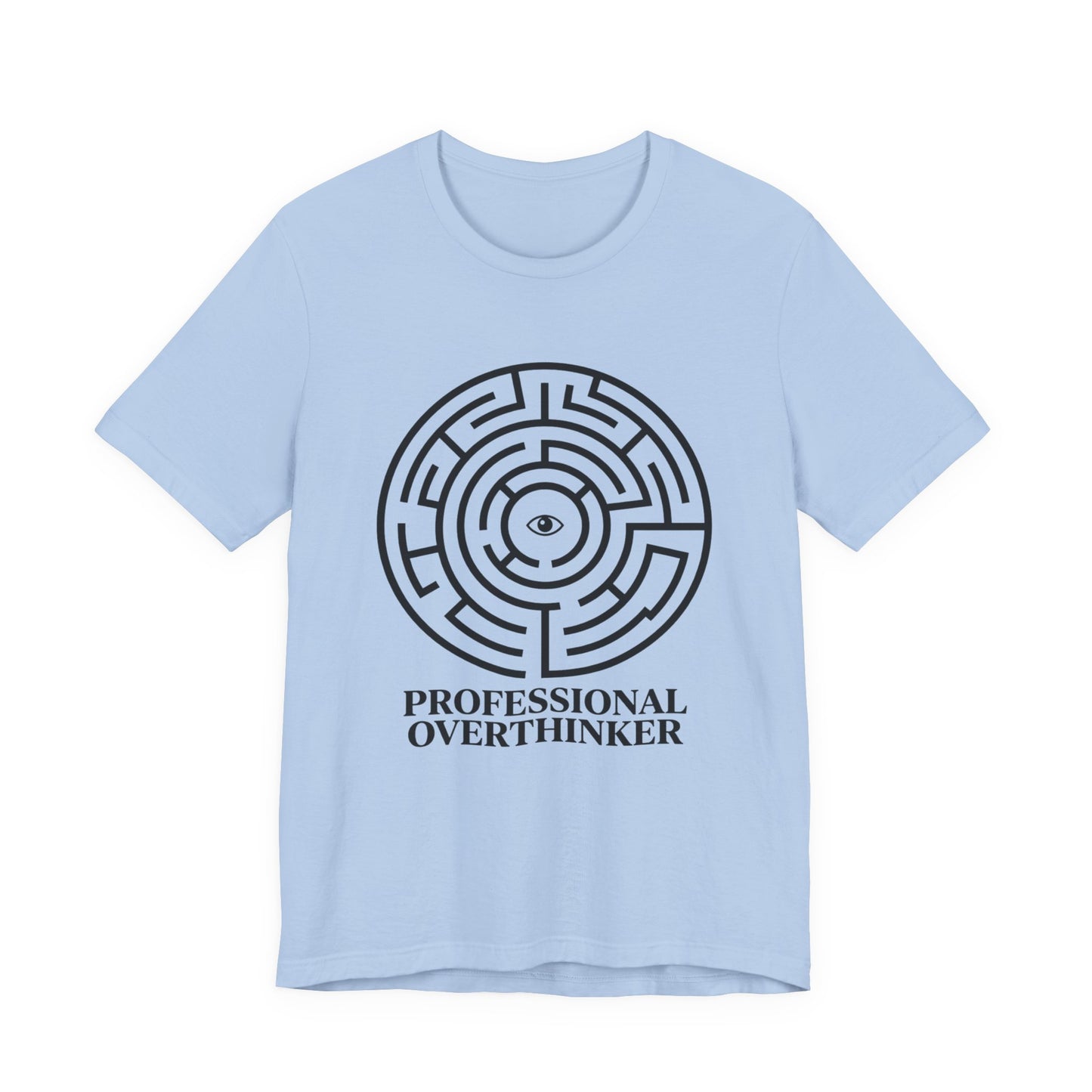 Professional Overthinker T-Shirt