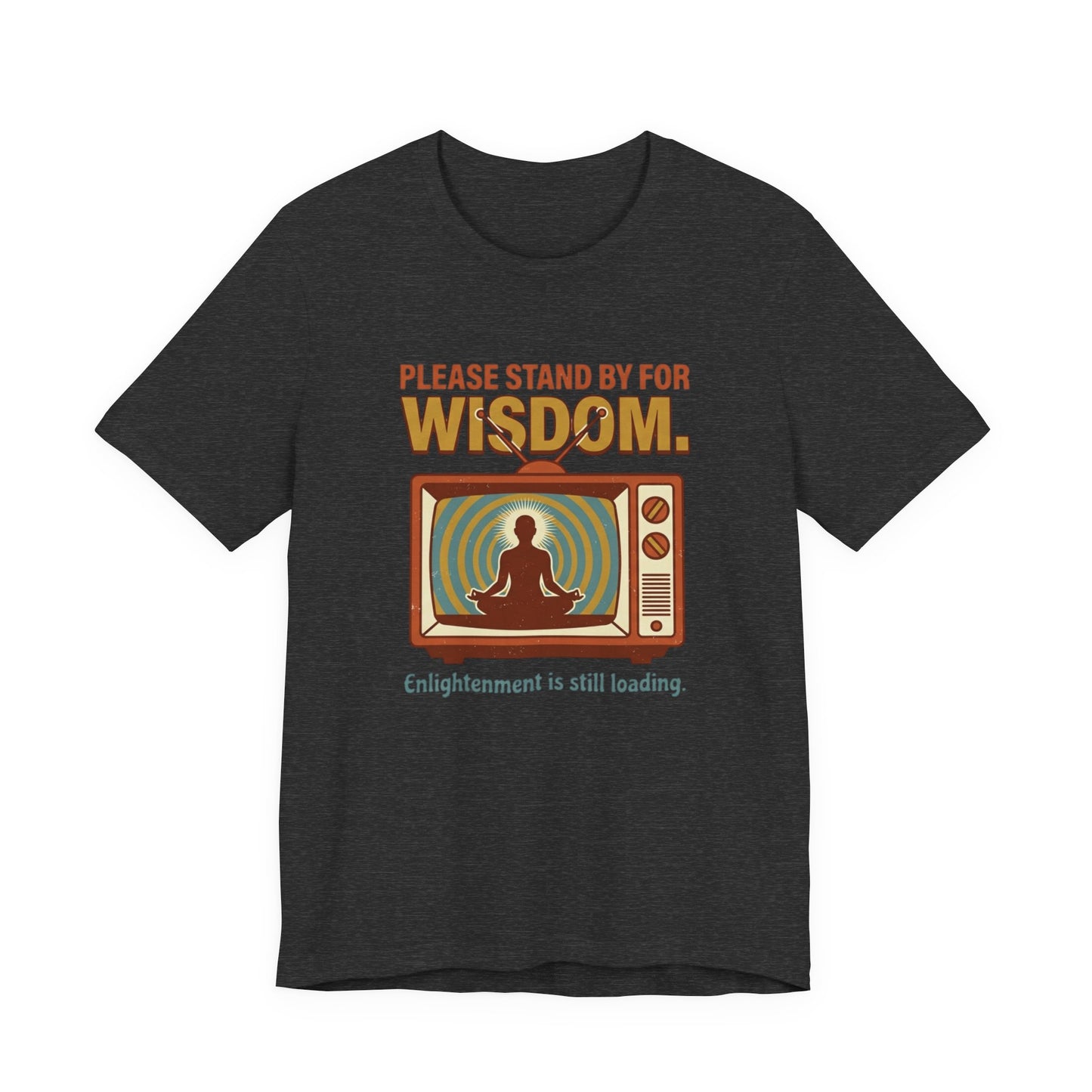 Wisdom Loading T-Shirt
