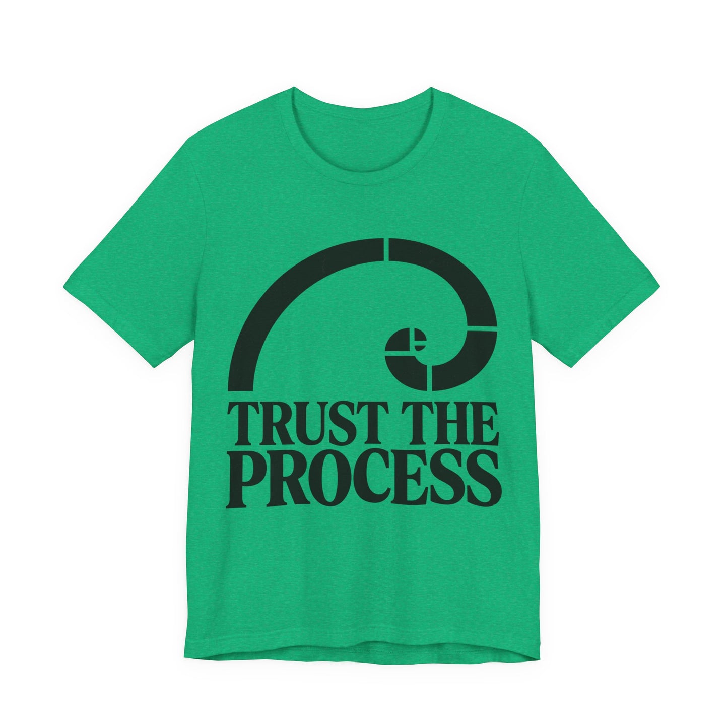 Trust The Process T-Shirt