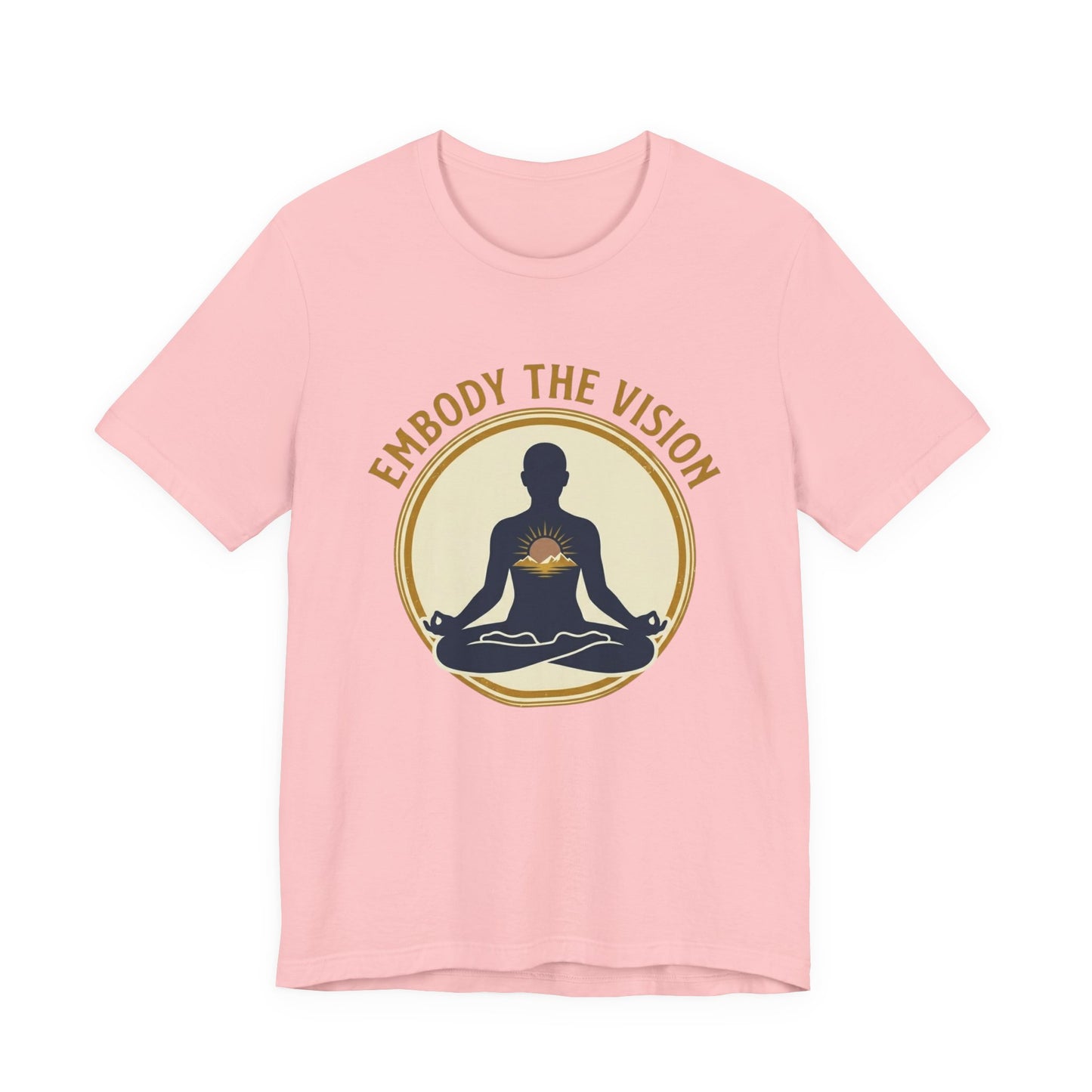 Embody The Vision T-Shirt