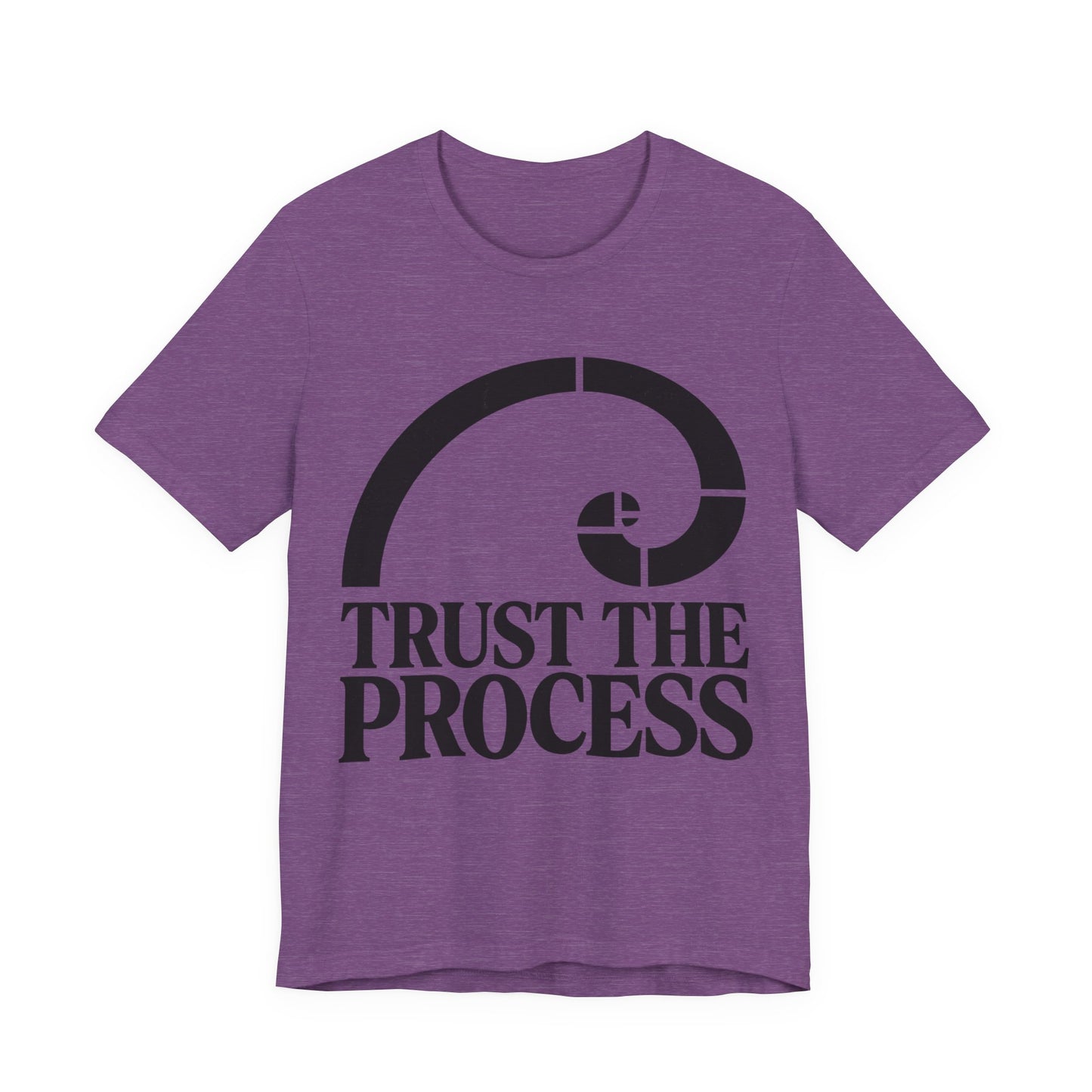 Trust The Process T-Shirt