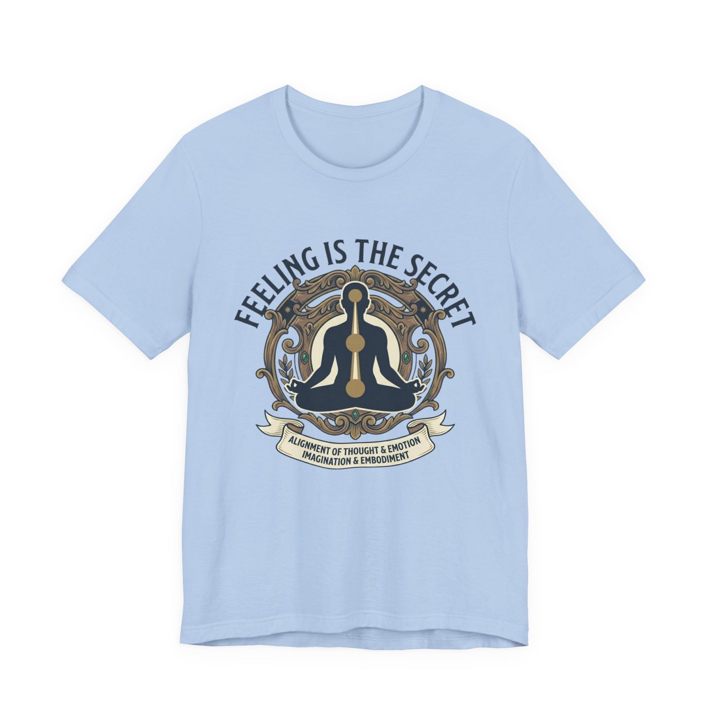 Feeling Secret T-Shirt