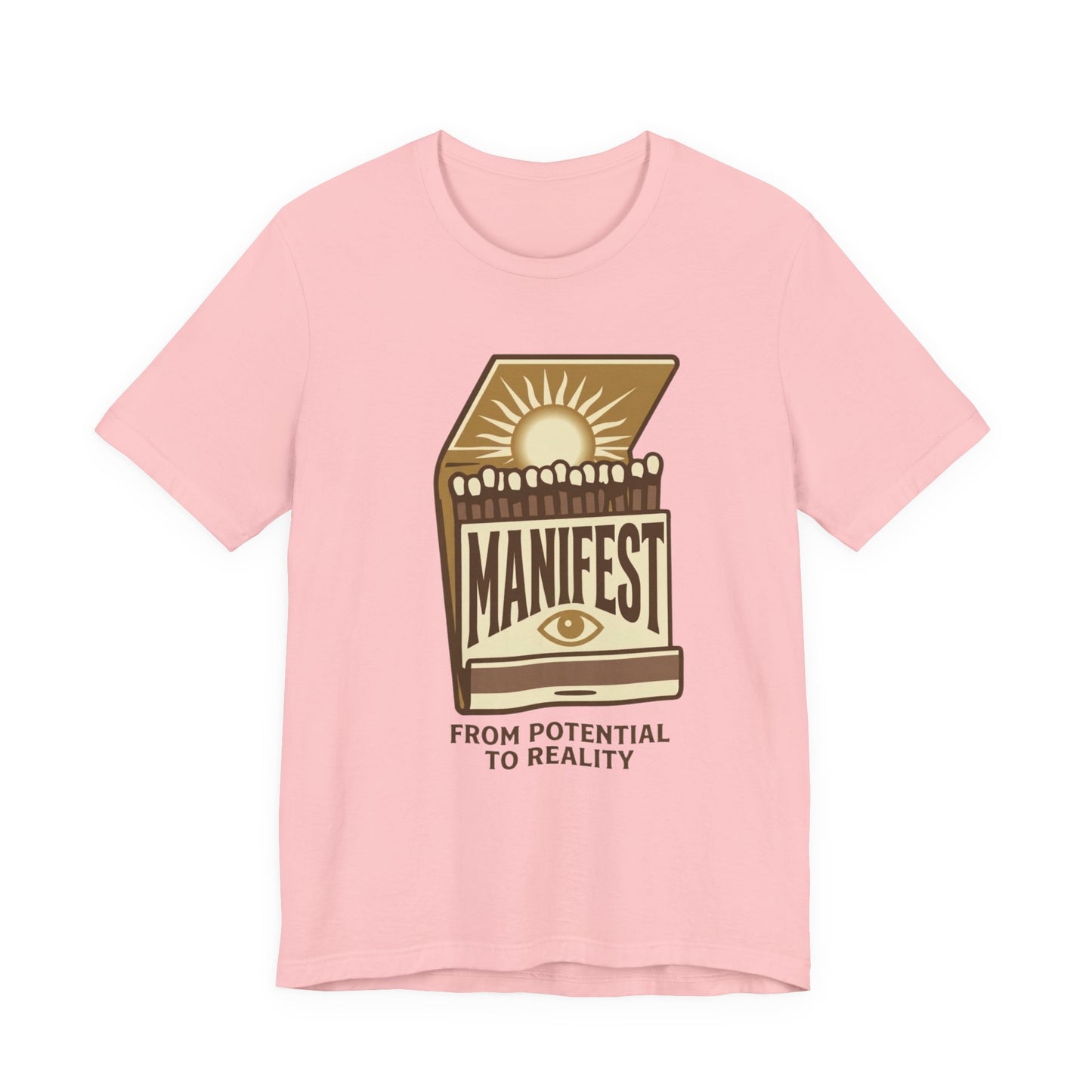 Manifest Reality T-Shirt