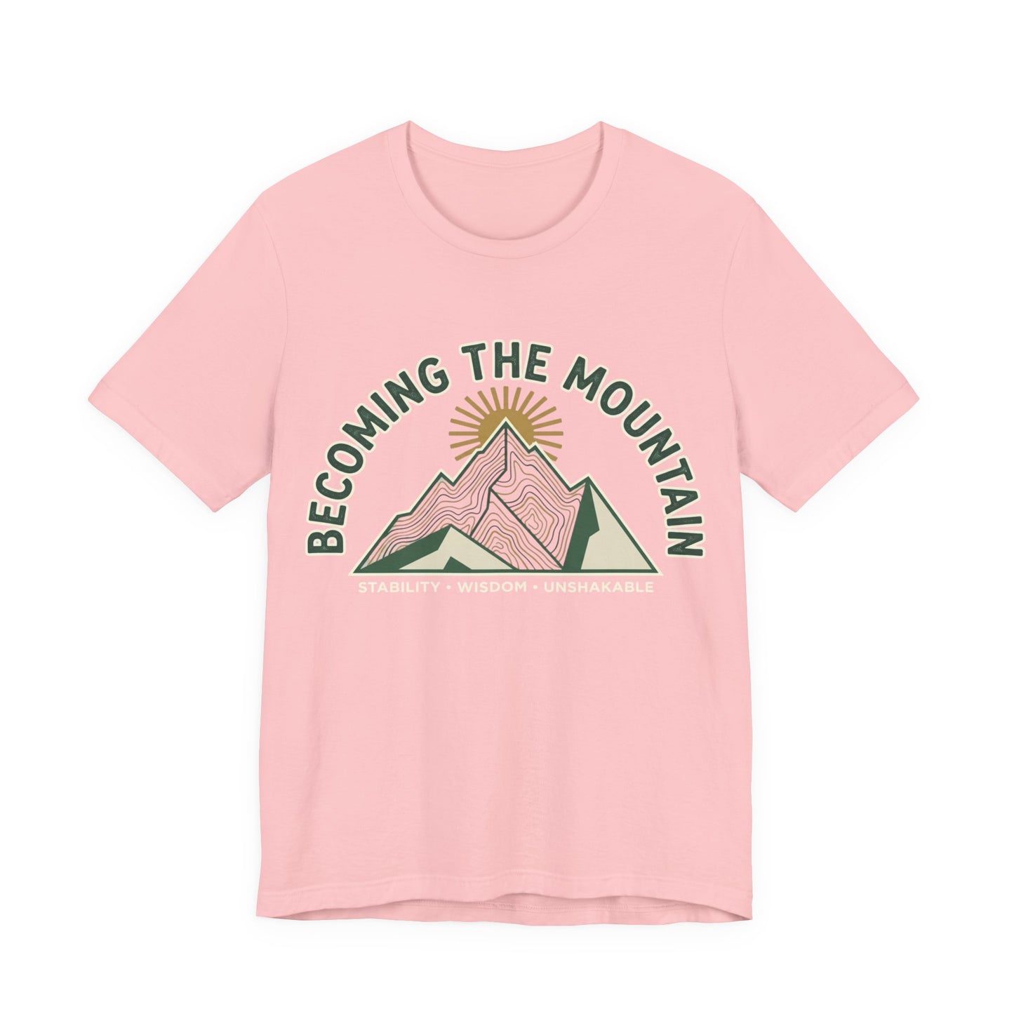 Becoming The Mountain T-Shirt