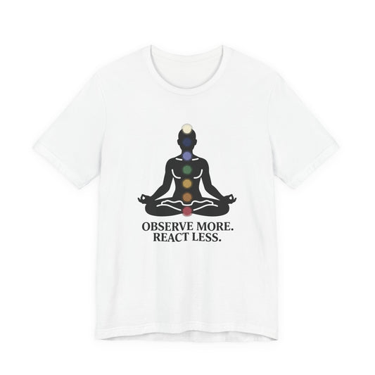 Observe More T-Shirt