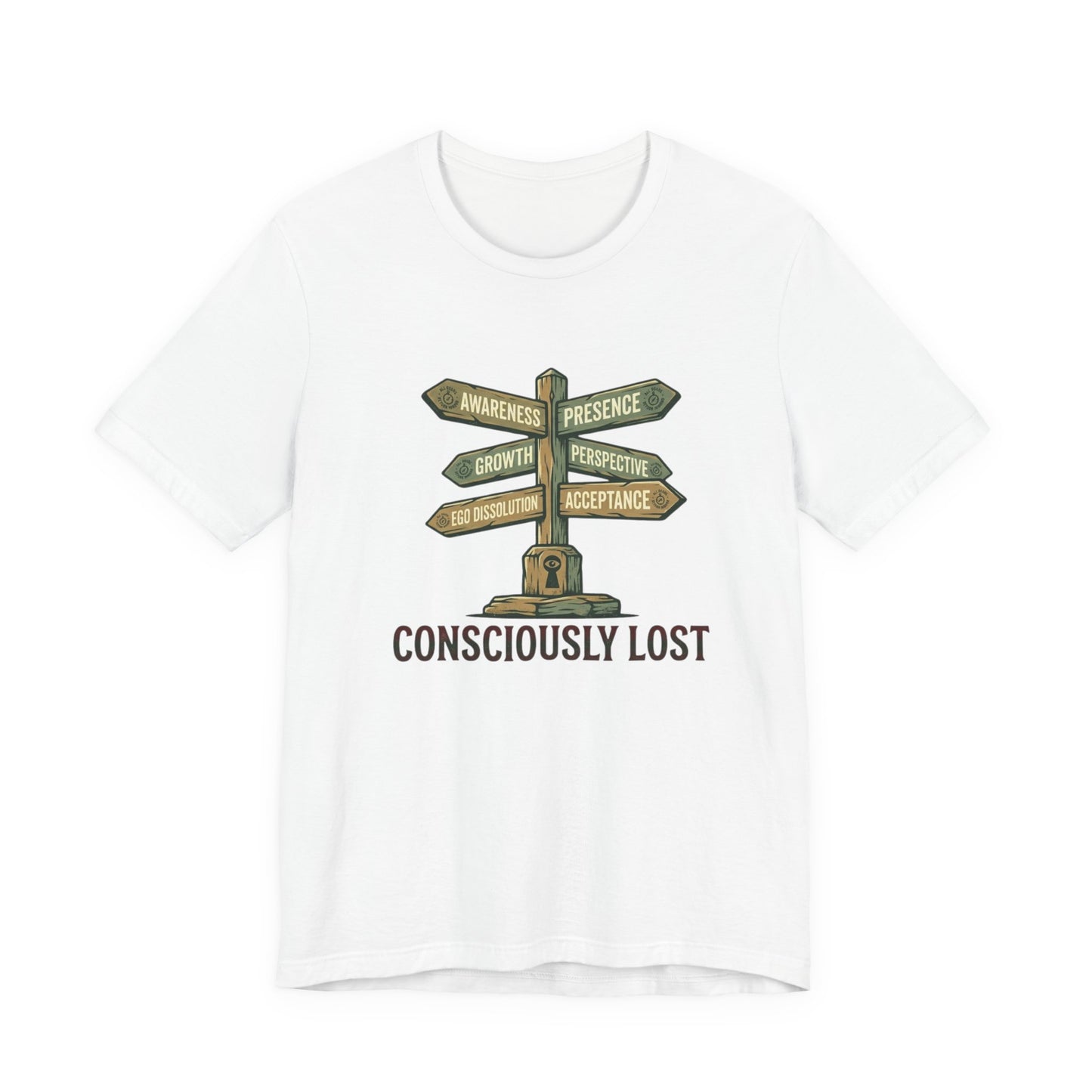 Consciously Lost T-Shirt