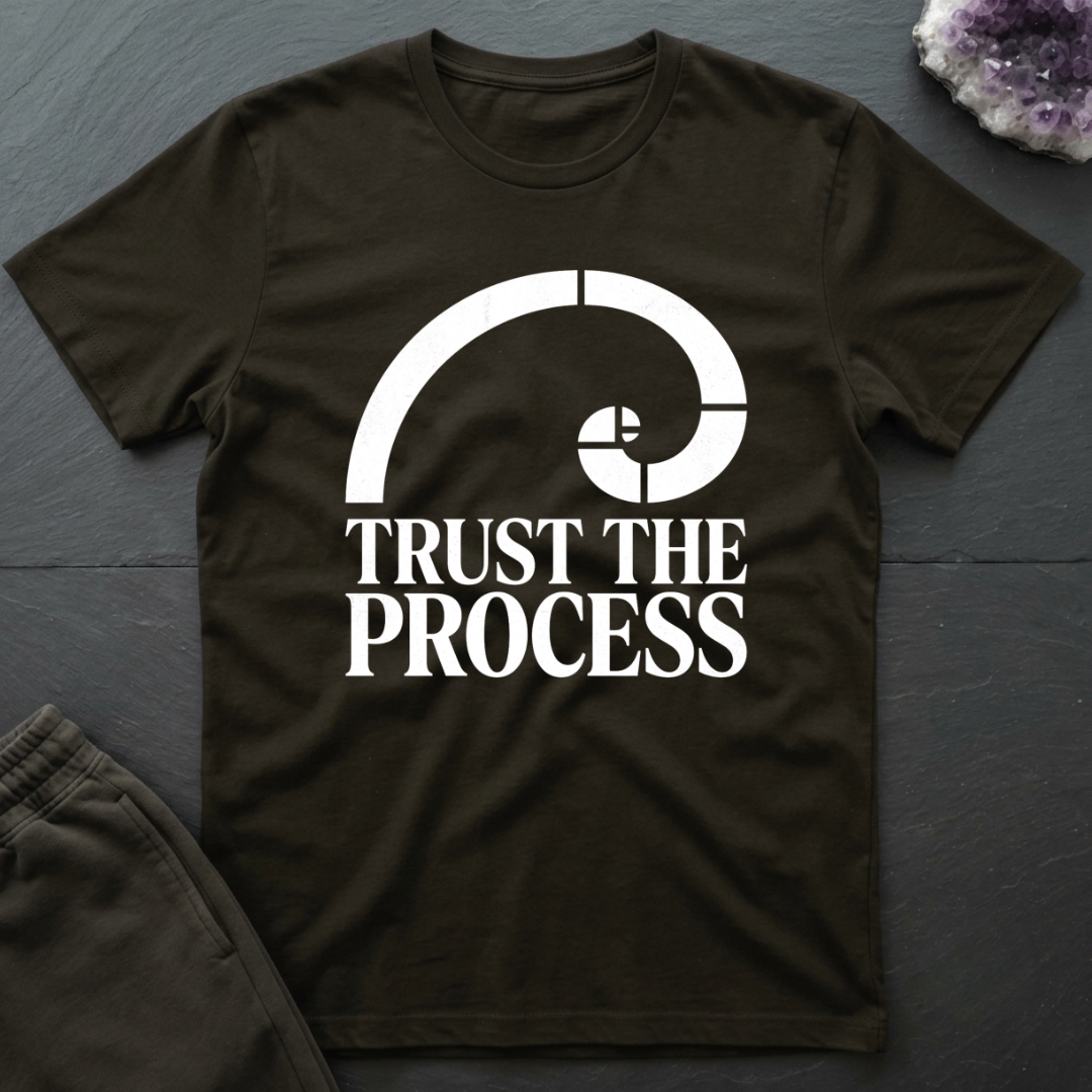 Trust The Process T-Shirt