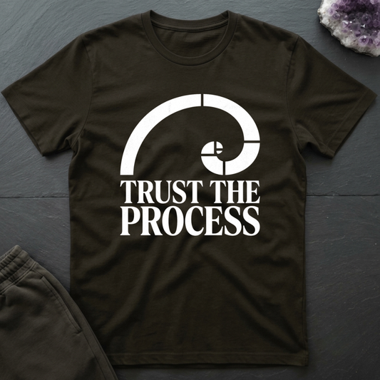 Trust The Process T-Shirt