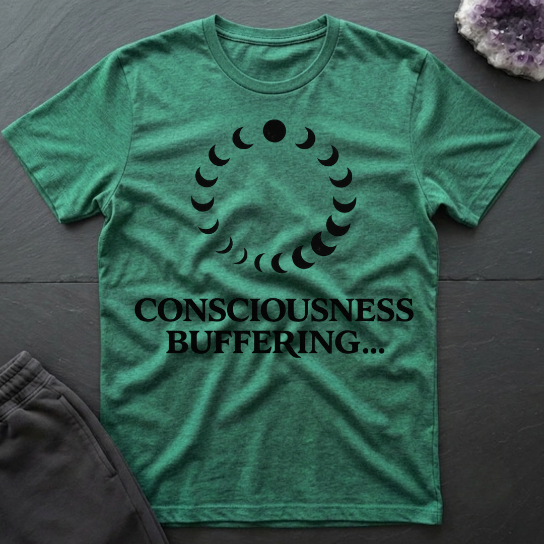 Consciousness Buffering T-Shirt