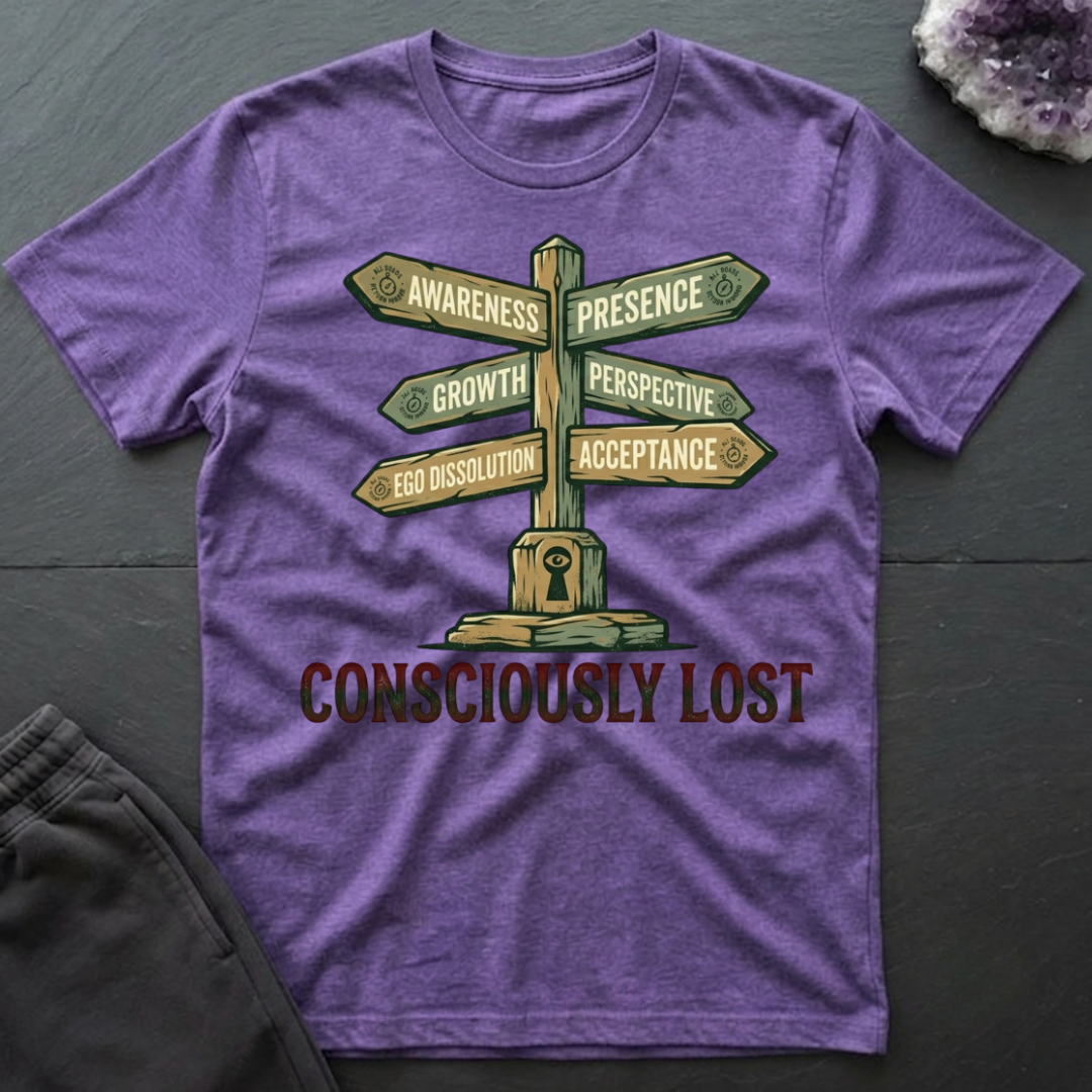 Consciously Lost T-Shirt