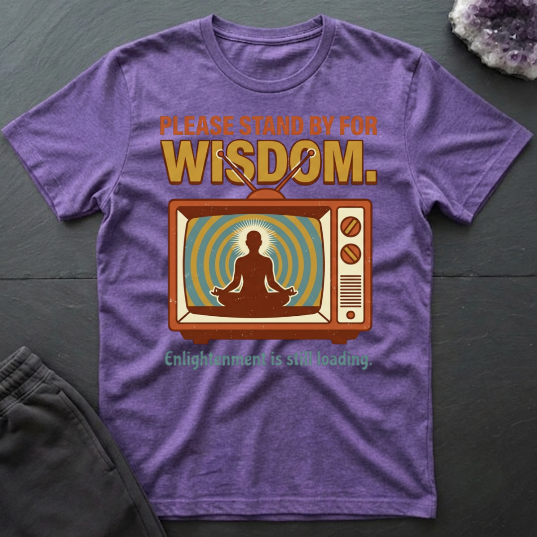 Wisdom Loading T-Shirt