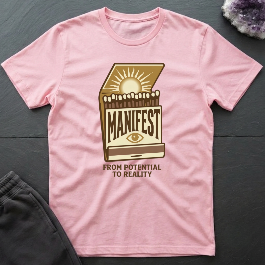 Manifest Reality T-Shirt