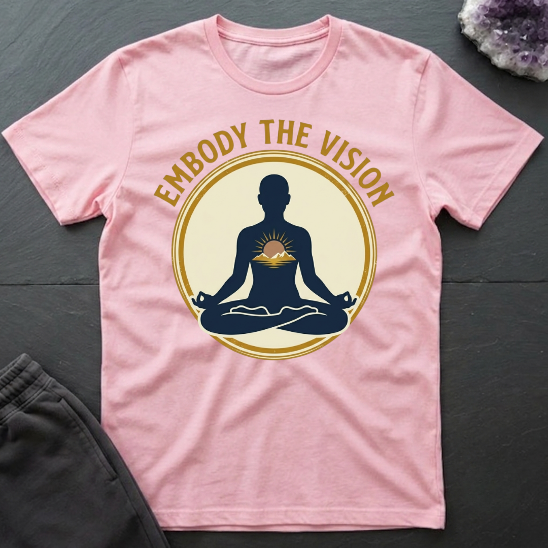 Embody The Vision T-Shirt