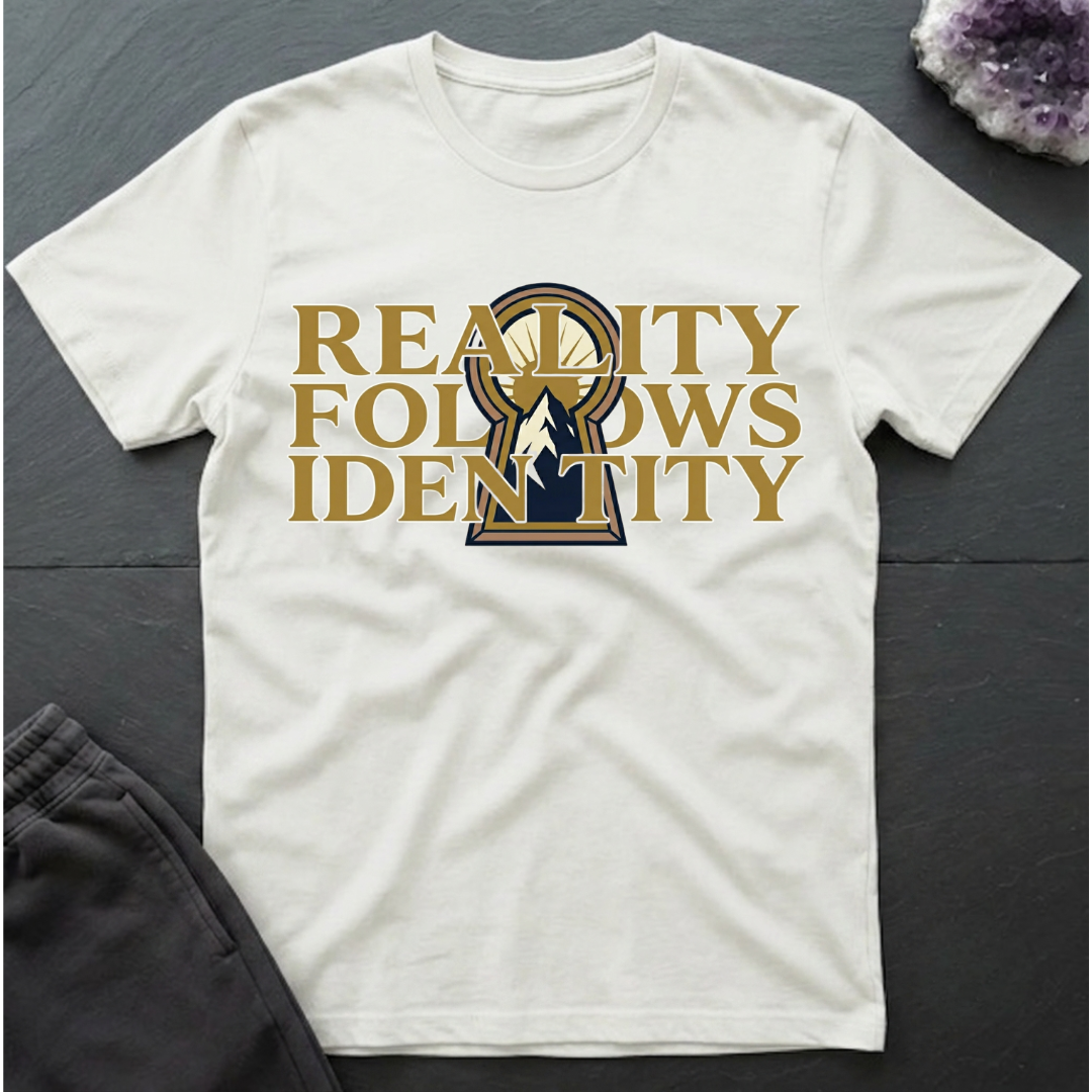 Reality Follows Identity T-Shirt